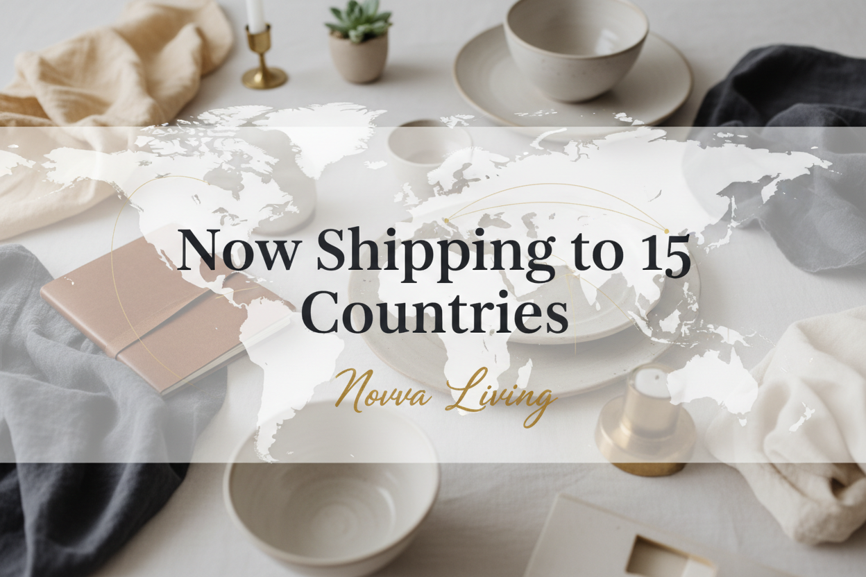 Now Shipping to 15 Countries